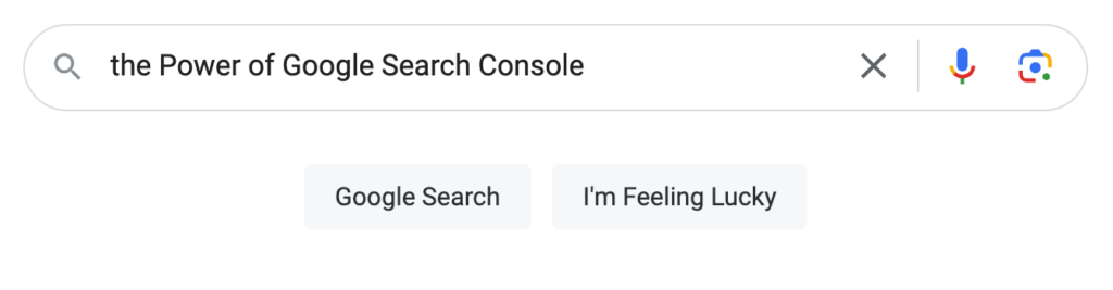 the Power of Google Search Console